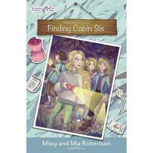 Finding Cabin Six -- Missy Robertson